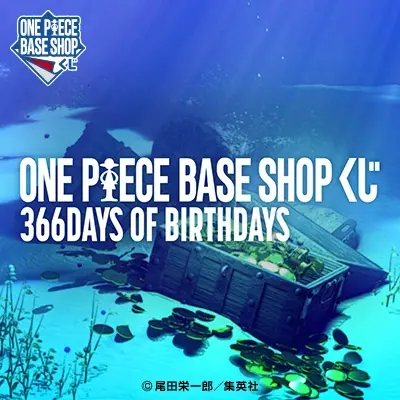 ONE PIECE BASE SHOP くじ 366DAYS OF BIRTHDAYS