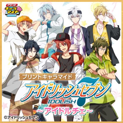 プリントキャラマイド アイドリッシュセブン ～アイドルチェ～｜一番